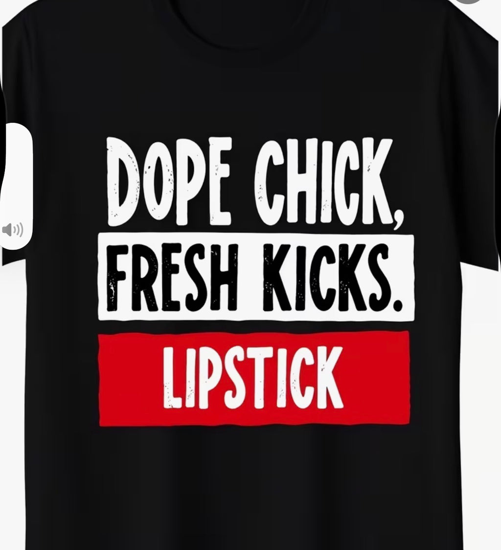 Dope Chick Shirt