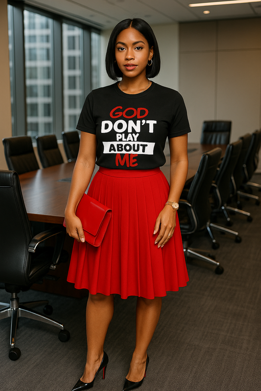 GOD DON’T PLAY SHIRT